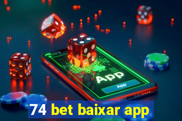 74 bet baixar app